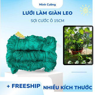 lưới giàn cây leo chất liệu sợi cước HDPE nhiều kích thước