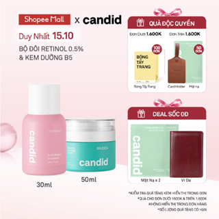 Bộ Đôi Hỗ Trợ Cải Thiện Và Phục Hồi Làn Da Candid Retinol 0.5% 30ml & Kem Dưỡng B5 Cica 50ml