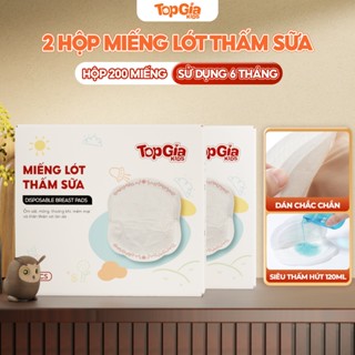 Combo 2 hộp 200 miếng lót thấm sữa Topgiakids siêu thấm hút, mềm mại, dán chắc chắn, tiện lợi cho mẹ