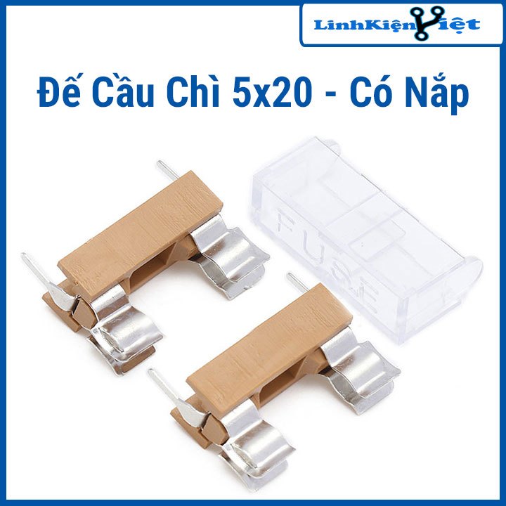 Đế Cầu Chì 5x20 - Có Nắp