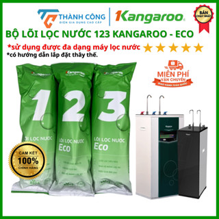 Lõi lọc nước Kangaroo Combo lõi số  123 – Phù hợp máy RO, tiêu chuẩn lọc sạch