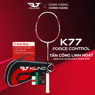 Vợt Cầu Lông KUNO K77 Force Control Full Carbon 4U Trợ Lực Tốt - Thiên Công Mạnh Mẽ, Dễ Điều Khiển, Căng Sẵn 10.5kg