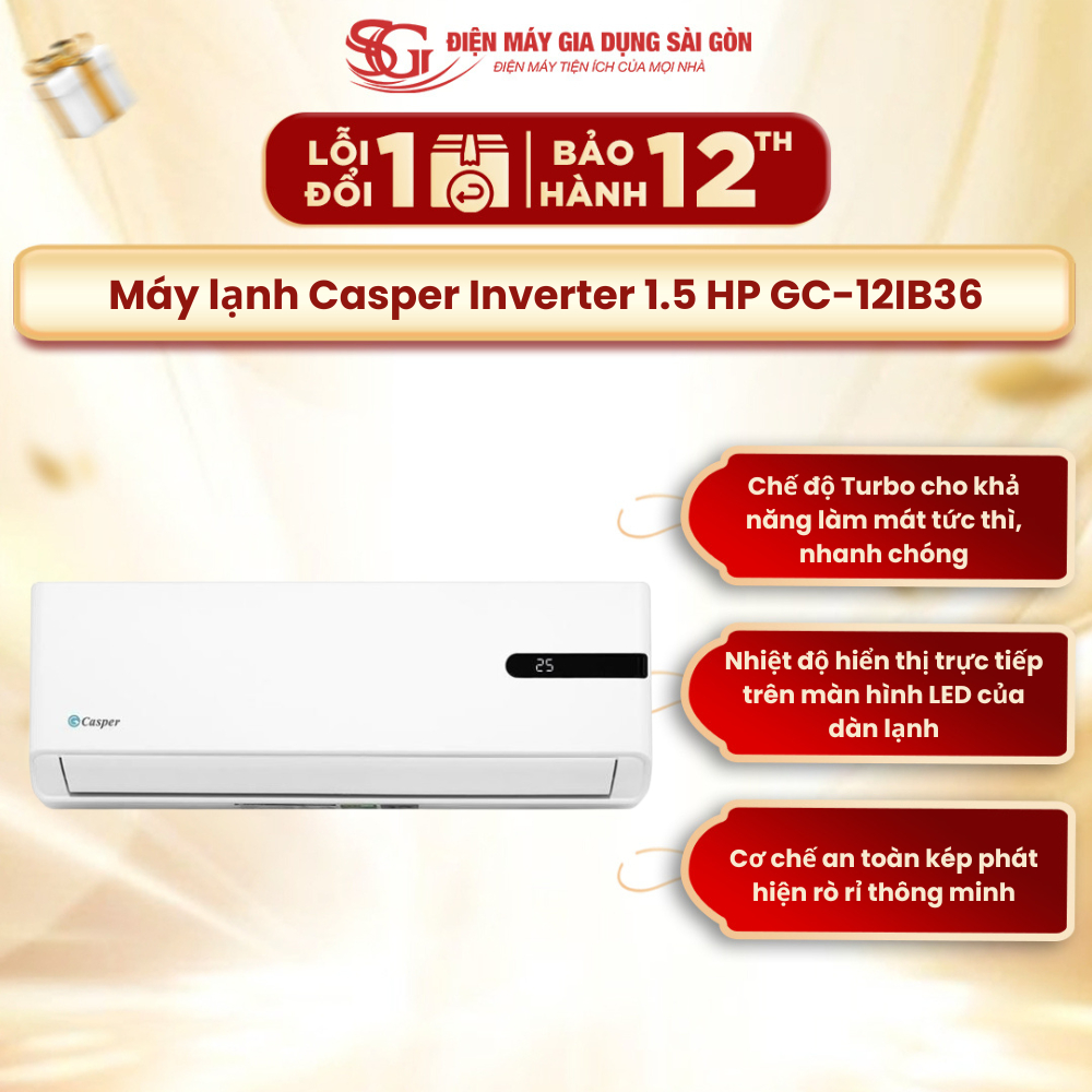 Máy lạnh Casper Inverter 1.5 HP GC-12IB36 - Làm Mát Êm Ái, Tiết Kiệm Năng Lượng, Bền Đẹp