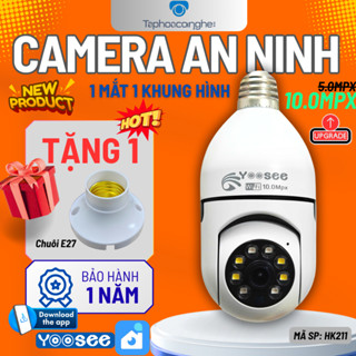 Camera Yoosee Chui Bóng Đèn HK211 - 1 Mắt 10.0Mpx FullHD , thoại 2 chiều, xoay 360 độ, Đuôi, Chuôi