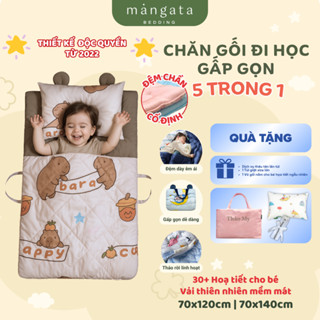 [ĐỆM CHẦN CỐ ĐỊNH] Bộ chăn gối cho bé mầm non 5 trong 1 Mangata Bedding , size 70x120cm/70x140cm chăn gối đi học gấp gọn