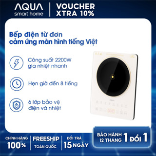 Bếp điện từ đơn AQUA ICT2201R 2200W, hẹn giờ 8 tiếng, 22 mức nhiệt, màn hình tiếng Việt