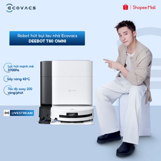 [LIVE] Robot hút bụi lau nhà Ecovacs Deebot T80 Omni - Lực hút 18.000Pa