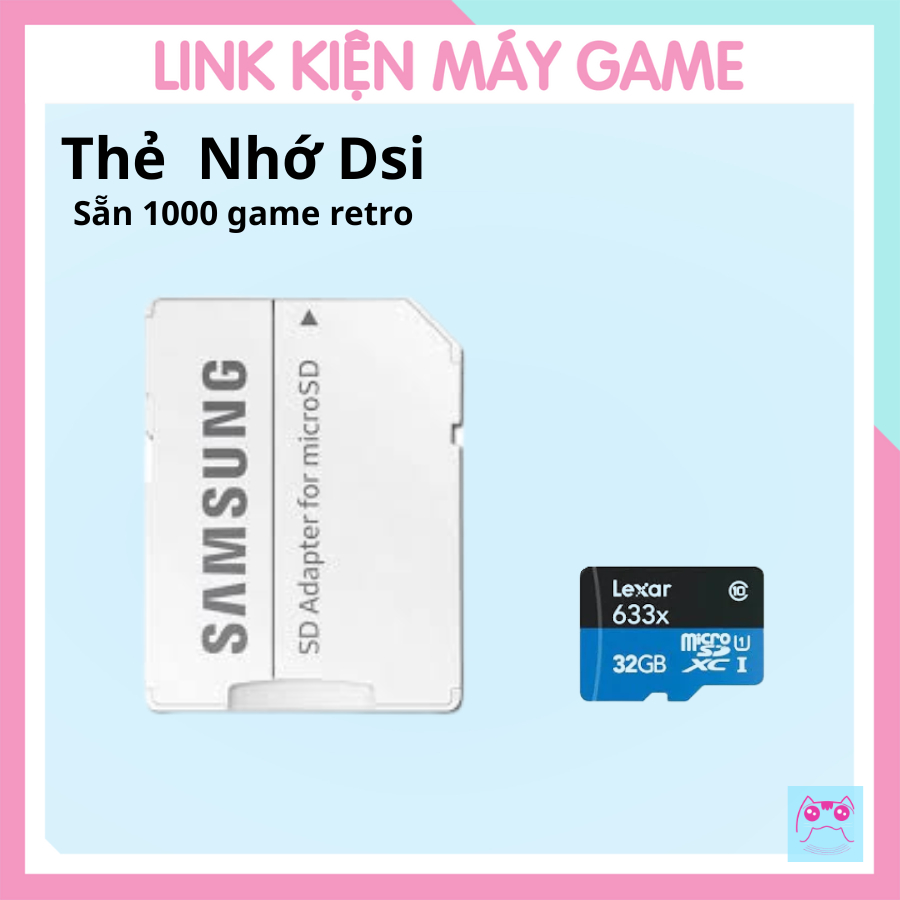 Thẻ Nhớ SD Card 32GB Dành Cho Nintendo Dsi /Dsi Xl ( sẫn game)