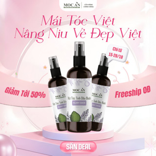 Combo 3 chai Xịt Dưỡng Tóc MOC AN HAIRCARE ORGANIC 2016 - NOW Chiết Xuất Tinh Dầu Vỏ Bưởi Da Xanh & Xô Thơm 120ml