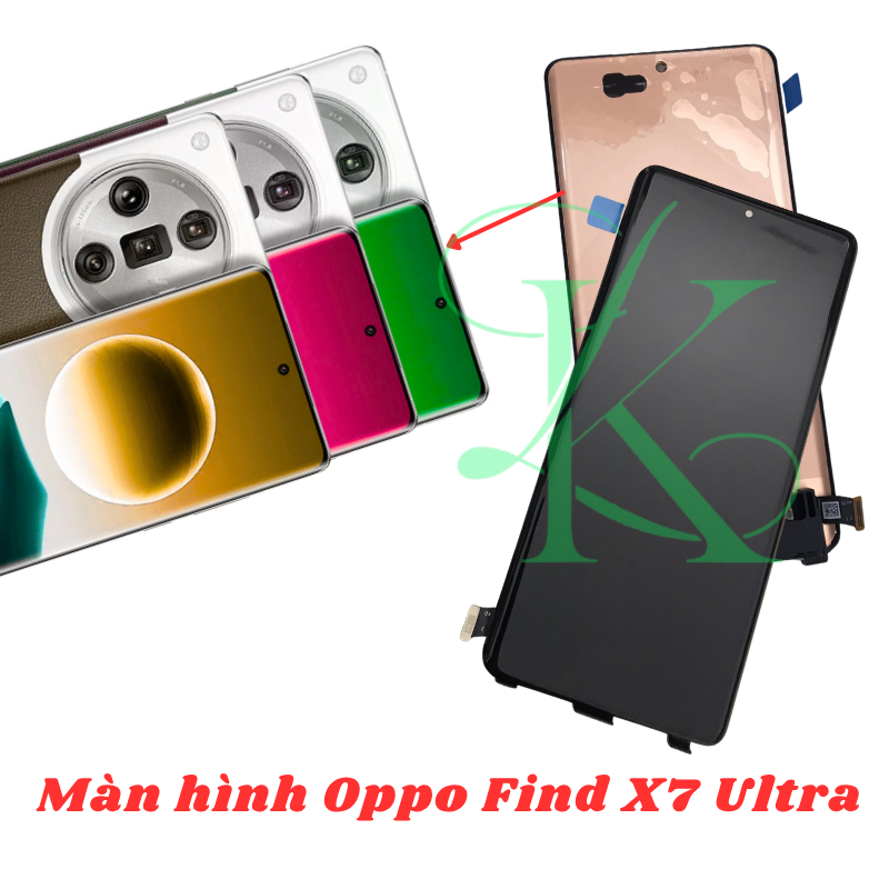 Màn hình Oppo Find X7 Ultra  ( Màn hình thay thế cho oppo find x7 ultra )