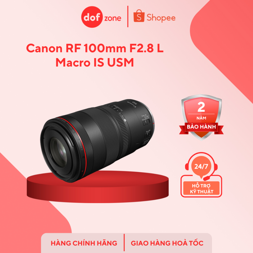 CANON RF 100MM F/2.8 L MACRO IS USM | CHÍNH HÃNG