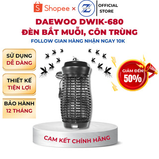  Đèn bắt muỗi Daewoo DWIK-680 DWIK-780 - Bảo hành 12 tháng 