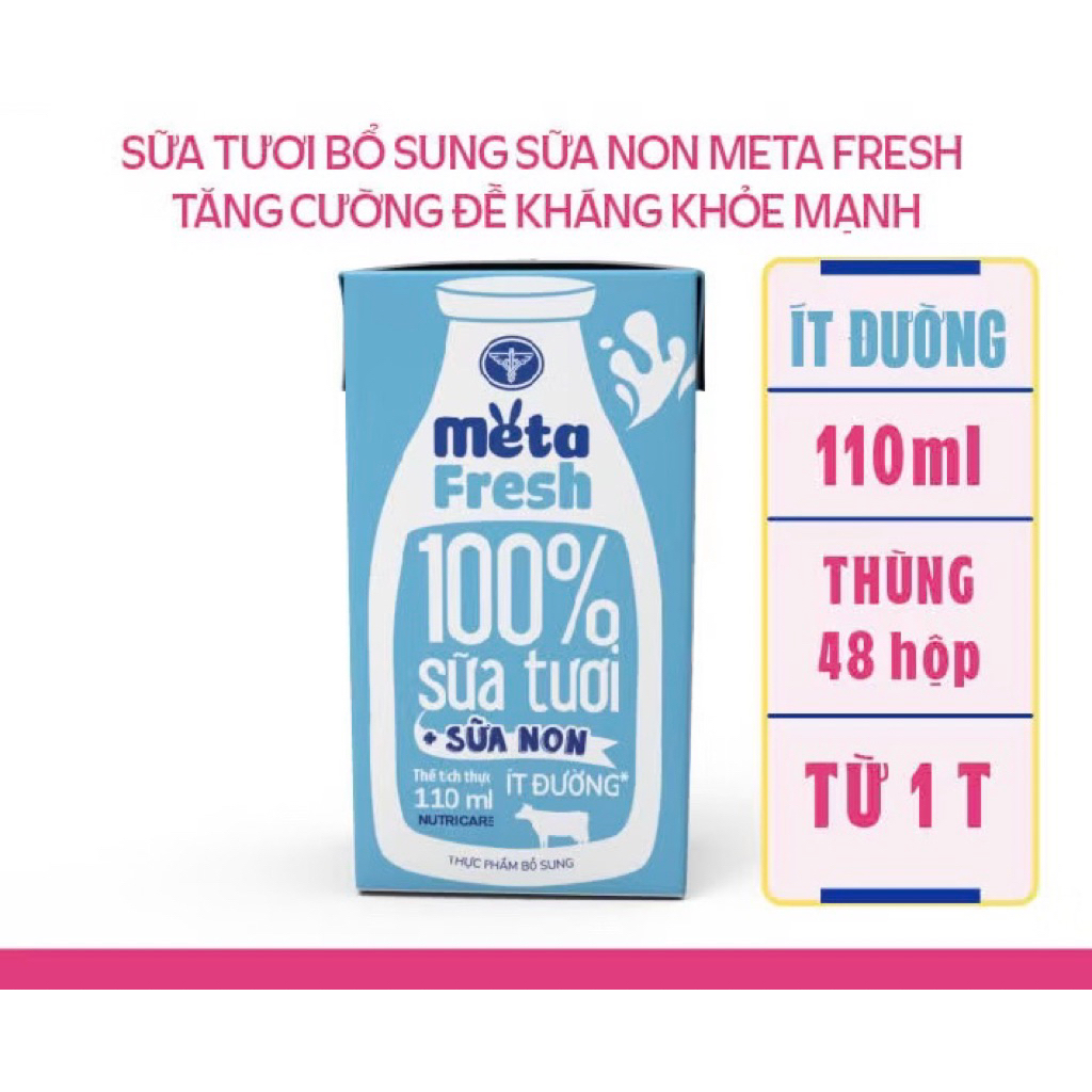 Thùng 48 hộp sữa tươi Nutricare Meta Fresh Ít Đường sữa non tăng cường miễn dịch 110ml