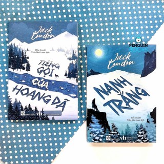 Sách - tiếng gọi của hoang dã + nanh trắng