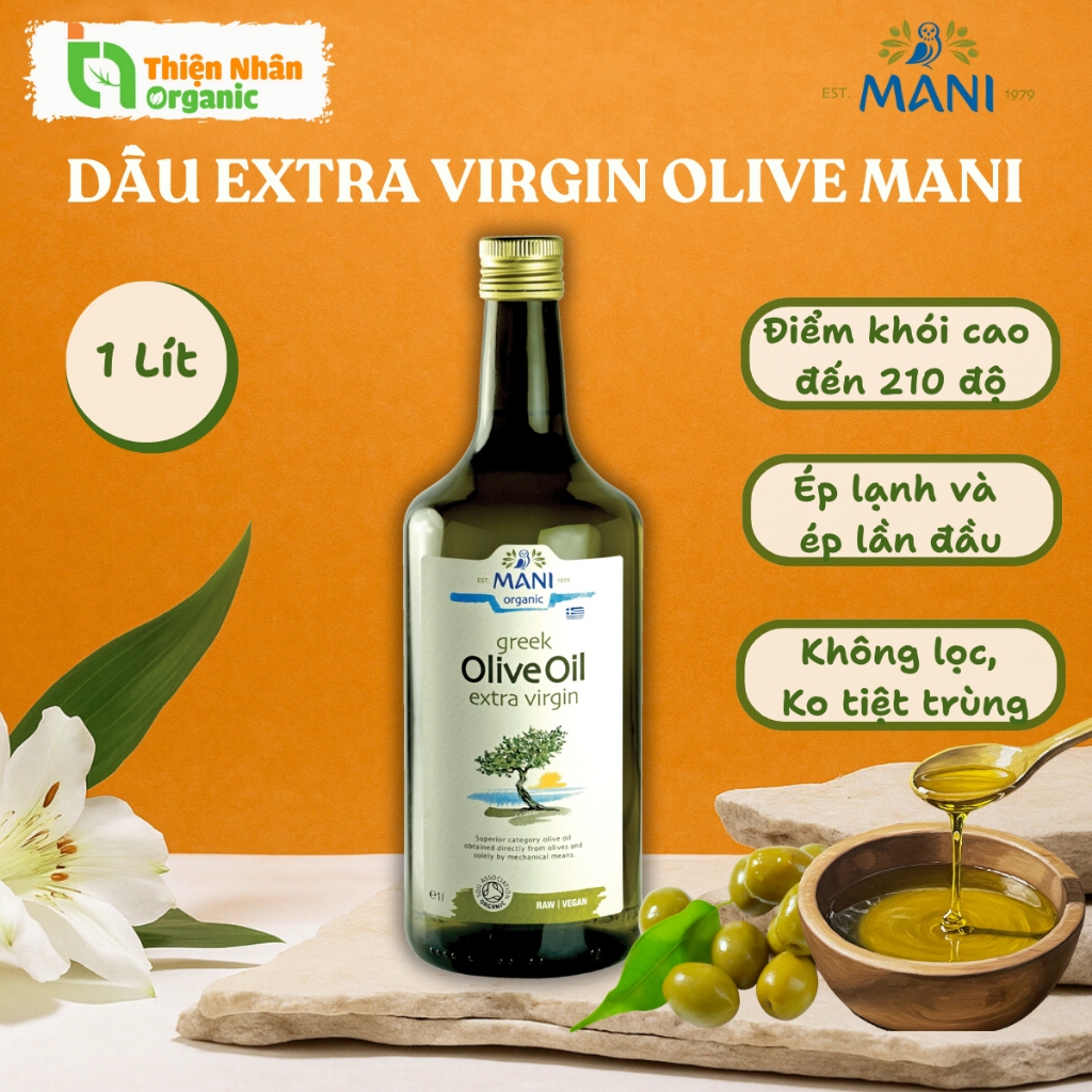 Dầu Extra Virgin Olive Hữu Cơ MANI Dầu Oliu Ép Lạnh Organic Extra Virgin Olive Oil 1L