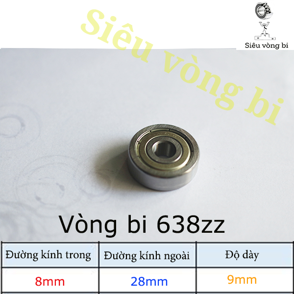 Vòng bi - bạc đạn 638zz - Tiêu chuẩn 8*28*9mm - Hàng OEM Trung Quốc