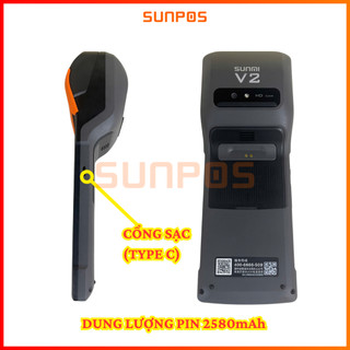 [HÀNG CŨ THANH LÝ] TỔNG HỢP CÁC DÒNG MÁY POS CẦM TAY SUNMI V2 / V2PRO