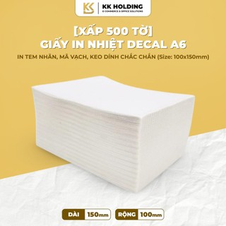  Giấy in nhiệt decal A6 TỆP 100x150mm mặt trắng keo dính tốt in nhãn tem sản phẩm 