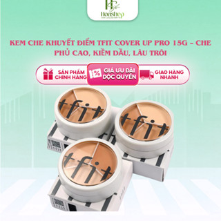  Kem Che Khuyết Điểm TFIT Cover Up Pro 15g – Che Phủ Cao Kiềm Dầu Lâu Trôi 