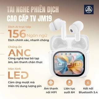  Tai Nghe Phiên Dịch Cao Cấp 156 Ngôn ngữ TV JM19 Chống ồn ANC Chống nước IPX5 Âm thanh rất hay Màn hình cảm ứng LED 