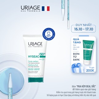 Sữa chống nắng cho da dầu, mụn URIAGE HYSÉAC SPF50+ UVB+UVA FLUIDE 50ml