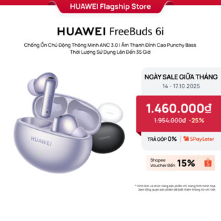 Tai nghe HUAWEI FreeBuds 6i | Chống Ồn Chủ Động Thông Minh ANC 3.0 | Âm Thanh Đỉnh Cao Punchy Bass