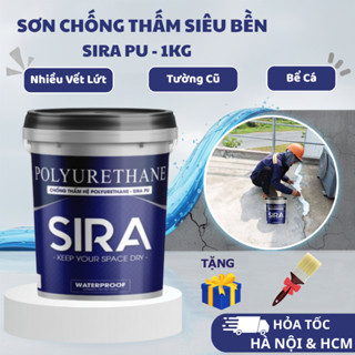 [1KG] Sơn chống thấm tường cũ, vết nứt, tường lâu năm, sân thượng, bể nước, bể cá - SIRA PU