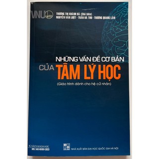 Sách - Những Vấn Đề Cơ Bản Của Tâm Lý Học (Giáo Trình Dành Cho Hệ Cử Nhân)