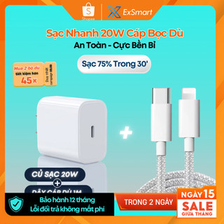  Bộ Sạc Nhanh 20w Exsmart dây sạc dù thế hệ mới đầu chống gãy gập công nghệ PD An Toàn Không Hại Máy 