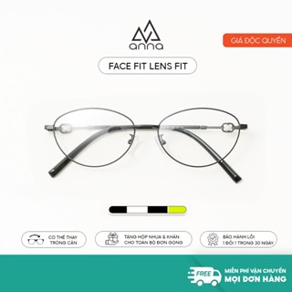  Gọng kính cận thời trang nam nữ ANNA chất liệu kim loại dáng oval 36005 
