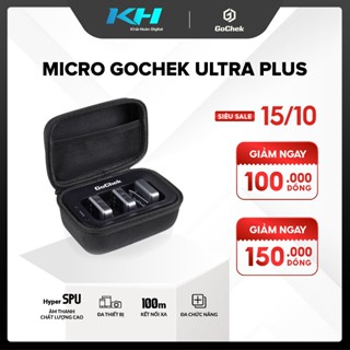 Mic Thu Âm Không Dây Gochek Ultra Plus – Thiết Bị Chuyên Nghiệp, Đa Thiết Bị, Đa Chức Năng
