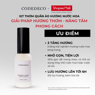  Xịt thơm hương nước hoa CODEDECO Sheer Love 30ml Quyến rũ Lôi cuốn từ Chanh vàng Hoa cam và Hoa nhài 