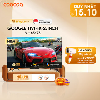 Google Tivi Coocaa 4K 65 Inch - Model 65Y73