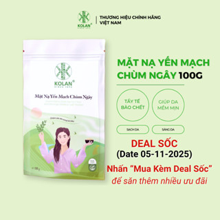 [Date 05-11-2025] Bột Mặt Nạ Yến Mạch Chùm Ngây 100g KOLAN