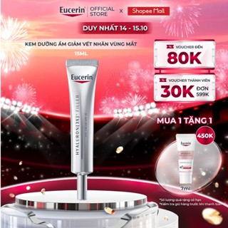 Kem dưỡng giảm nếp nhăn vùng mắt Eucerin Hyaluron [3X]+ Filler Eye Cream SPF15 15ml