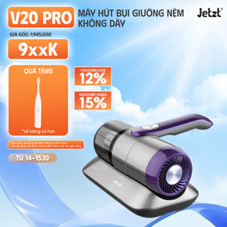 Máy hút bụi giường nệm diệt khuẩn UV JETZT V20 PRO cầm tay không dây, hàng chính hãng