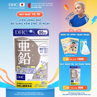 Viên uống DHC Kẽm Zinc hỗ trợ duy trì sức khoẻ, giúp cơ thể khoẻ mạnh (20 ngày & 60 ngày) - TPBVSK DHC ZinC