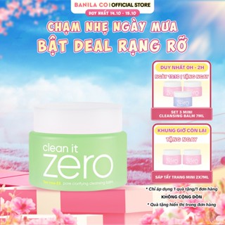[Renewal] Sáp tẩy trang Banila Co Clean It Zero Cleansing Balm Pore Clarifying 100ML dành cho da dầu, mụn