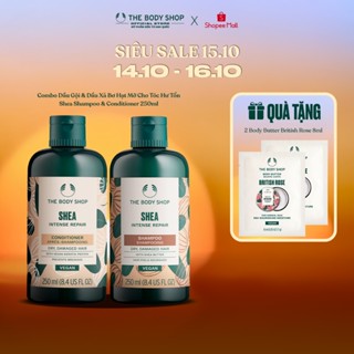 Combo Dầu Gội & Dầu Xả Bơ Hạt Mỡ Cho Tóc Hư Tổn Shea Shampoo & Conditioner 250ml The Body Shop