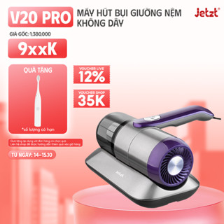Máy hút bụi giường nệm diệt khuẩn UV không dây Jetzt V20 PRO