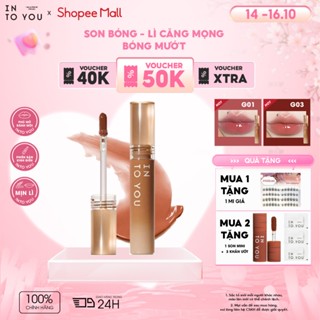 Son Bóng INTO YOU Căng Mọng Tạo Hiệu Ứng Căng Mong Dưỡng Ẩm Cho Môi Giữ Màu Tốt Bền Lâu Trôi G01 2.4g
