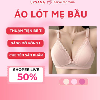 Combo Áo Ngực Cho Con Bú Mềm Mịn Lysava, Áo Lót Mẹ Bầu Chống Chảy Xệ Cúc Mở Không Gọng Bigsize AL4