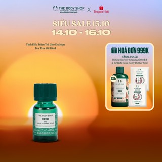 [HSD 11/2026] Tinh Dầu Tràm Trà Cho Da Mụn Tea Tree Oil 10ml The Body Shop