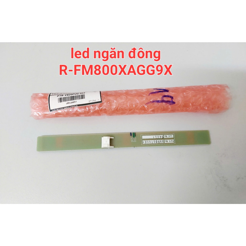 BO LED NGĂN ĐÔNG TỦ LẠNH HITACHI R-FM800XAGGV9X