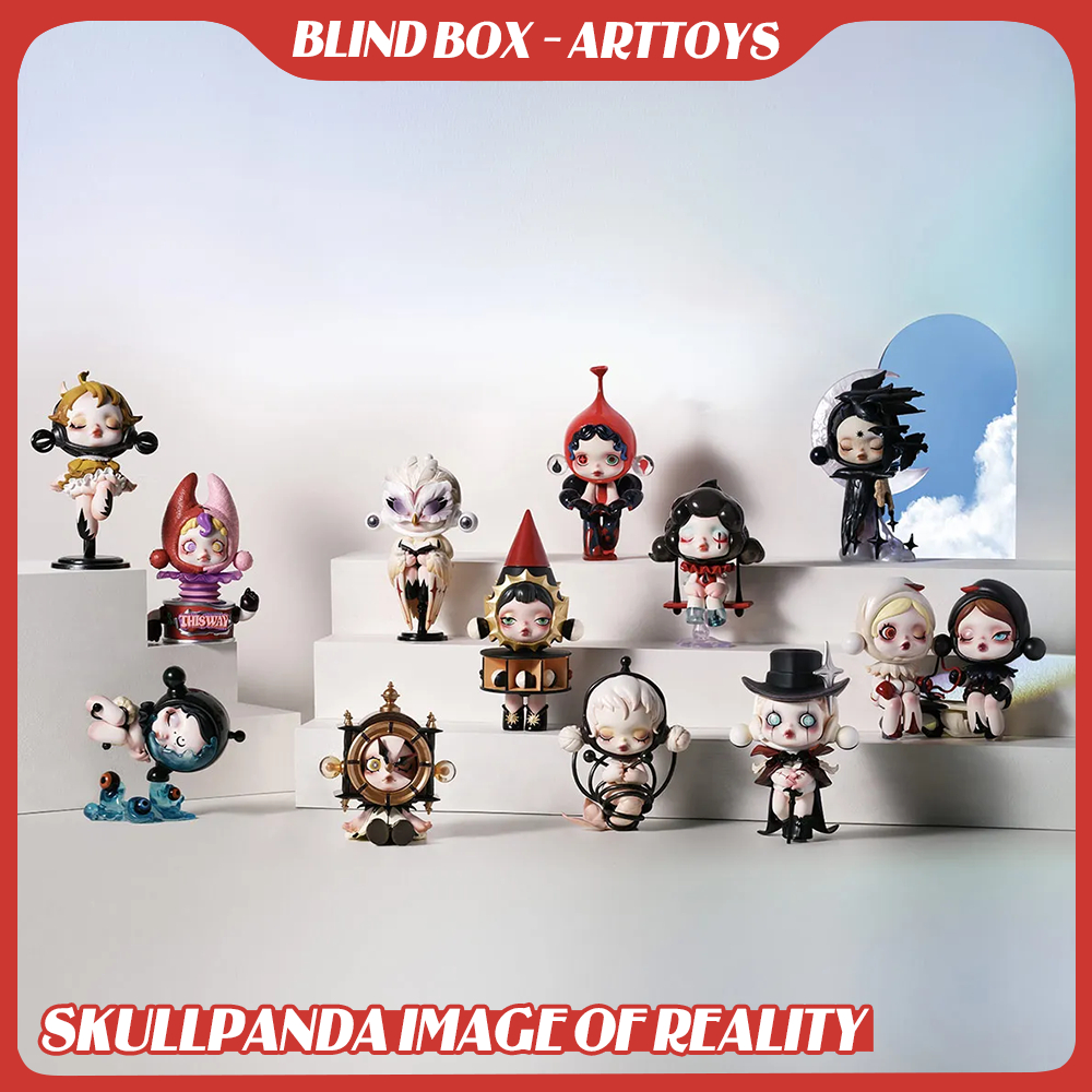 MÔ HÌNH BLIND BOX SKULLPANDA IMAGE OF REALITY - CHÍNH HÃNG POPMART