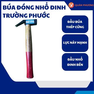 Búa Đóng Nhổ Đinh Trường Phước – Thép Cứng, Bền Bỉ Cho Thợ