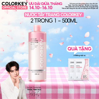 Nước Tẩy Trang Có Dầu COLORKEY Dễ Dàng Tẩy Trang Mọi Lớp Makeup, Không Gây Cay Mắt 500ml