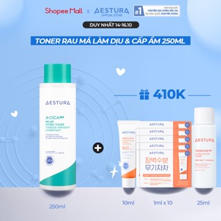 [MUA 1 TẶNG 3] Toner rau má PHA 3% làm dịu,cấp ẩm và làm mềm da AESTURA A-CICA365 Relief Hydro Toner 250ml