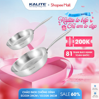 [CHẢO KINH TẾ] Chảo rán inox liền khối 3 lớp cao cấp KALITE ECO chảo chống dính tự thân bản tối ưu không hộp BH 12T