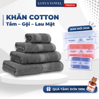 Khăn Tắm Lotus, Khăn Lau Mặt, Khăn Gội 100% Cotton Cao Cấp Mềm Mịn, Thấm Hút, Không Ra Màu